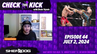 Check The Kick UFC 303 Reaction [upl. by Aguie956]