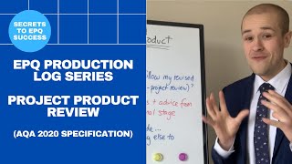 EPQ Secrets Production Log Series  Project Product Review AQA 2020 [upl. by Ziza726]