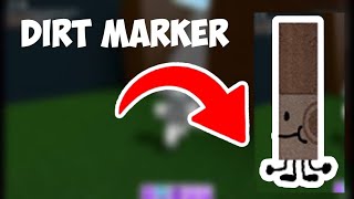 How to Get The “Dirt Marker”  ROBLOX FIND THE MARKERS [upl. by Inalial]