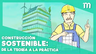 ¿Cómo lograr construcciones sostenibles [upl. by Parlin]