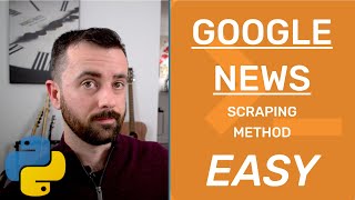 Scraping Google News the Easy Way with Python and pygooglenews [upl. by Mollie]