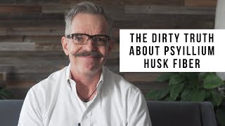 The dirty truth about psyllium husk [upl. by Rolyt]