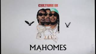 Migos  Mahomes Official Audio [upl. by Cartwright]