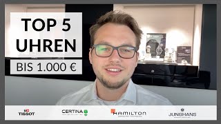 TOP 5 mechanische Uhren unter 1000 EURO April 2020 [upl. by Sisi201]