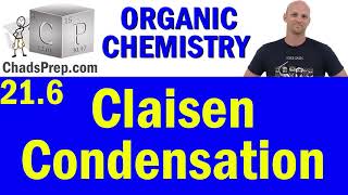 216 Claisen Condensation Reactions  Organic Chemistry [upl. by Eeliab129]