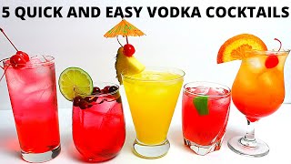 5 Easy Vodka Cocktails [upl. by Krahmer]