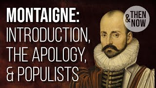 Introduction to Montaigne vs Populists [upl. by Ajam]