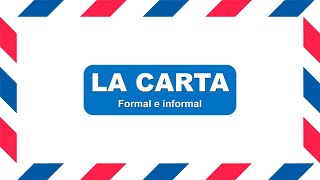 LA CARTA y sus PARTES  CARTA FORMAL e INFORMAL [upl. by Lemrahc]