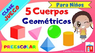 CUERPOS GEOMETRICOS Ejemplos y Juegos Para Niños [upl. by Tierney]