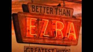 Better Than Ezra  Laid [upl. by Odraode440]