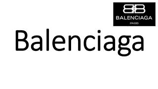 How to Pronounce Balenciaga CORRECTLY [upl. by Ruff]