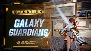 BlackShot  Galaxy Guardians [upl. by Nodnerb192]