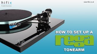 How To Set Up a Rega Tonearm [upl. by Atcliffe97]