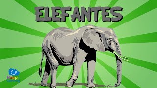 El Elefante  Videos Educativos para Niños [upl. by Nirda678]