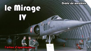 Drôle de Machine  Mirage IV [upl. by Kassi13]