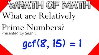 Relatively Prime Numbers Coprimes Mutual Primes  PreAlgebra [upl. by Airdnaz696]