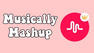 Old Musically songs mashup [upl. by Toll]