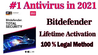 Bitdefender Total Security Lifetime Activation 100 Legal Method 1 Antivirus Solution in 2021 [upl. by Bitthia]