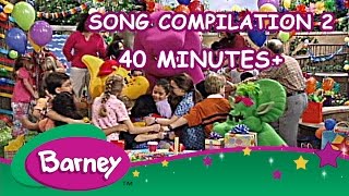 Barney  Song Compilation 2 40 Minutes [upl. by Eldrida647]