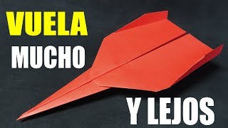 Como Hacer un Avión de Papel que VUELA MUCHO y LEJOS Paper Airplane [upl. by Anihta455]