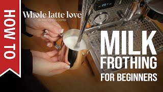 How To Milk Frothing for Beginners 5 Tips [upl. by Ecinnaj820]