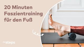 20 Minuten FaszienTraining für den Fuß [upl. by Addia450]