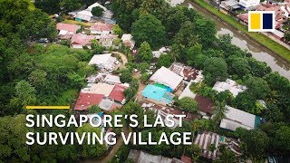 Lorong Buangkok Inside the last village in Singapore [upl. by Ettenoj]