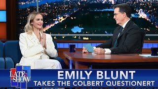 Emily Blunt Takes The Colbert Questionert [upl. by Adnael264]