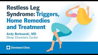 Restless Leg Syndrome Triggers Home Remedies and Treatment  Andy Berkowski MD [upl. by Elisabet]