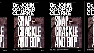 Snap Crackle and Bop John Cooper Clarke Live at LCC [upl. by Lambart]