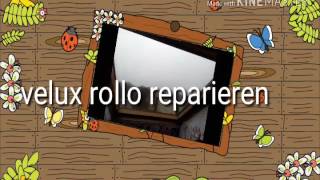 Velux Rollo reparieren [upl. by Tada]