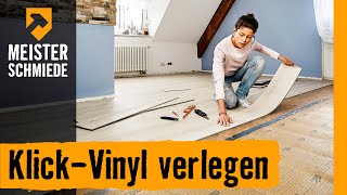 KlickVinyl verlegen  HORNBACH Meisterschmiede [upl. by Enayd195]