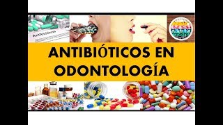 quotANTIBIOTICOS EN ODONTOLOGÍAquot por el Dr Juan Sanchez 01 [upl. by Ayn]