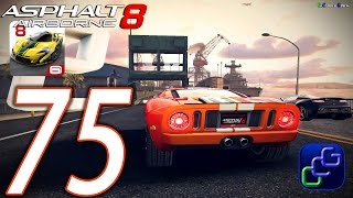 Asphalt 8 Airborne Walkthrough  Part 75  Season 3 Street Rules  San Diego Harbor [upl. by Ihsakat]