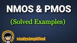 Solved examples on MOSFET  NMOS and PMOS [upl. by Yendirb]