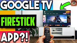 🔴GOOGLE TV APP FOR FIRESTICK  SHIELD TV WOW [upl. by Verity]