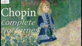 Chopin Complete Nocturnes [upl. by Lonne]