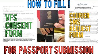 🇨🇦VFS Consent amp SMS form for Passport Submission  Two way Courier [upl. by Nairret]