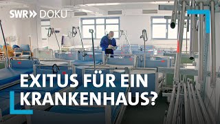 Klinik in Not  Exitus für ein Krankenhaus  SWR Doku [upl. by Rozalin]