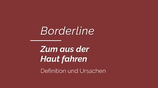 Borderline  Definition und Ursachen [upl. by Isma]