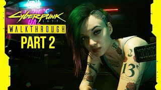 CYBERPUNK 2077 Gameplay Walkthrough Part 2  BRAINDANCE Full Game RTX [upl. by Inaffyt904]