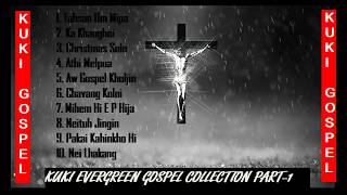 KUKI EVERGREEN GOSPEL COLLECTION PART1 [upl. by Ardnod154]