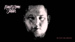 Rag’n’Bone Man  Disfigured [upl. by Jd]