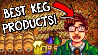 THE BEST WINE AND JUICE  Stardew Valley Keg Guide [upl. by Okimat]