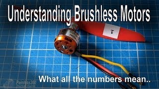 Brushless Motor Numbers Explained KV etc [upl. by Ziegler]