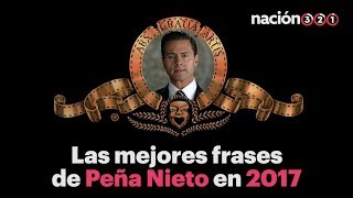 Las MEJORES FRASES de ENRIQUE PEÑA NIETO [upl. by Rashida499]