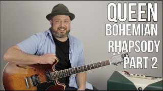 Bohemian Rhapsody Guitar Lesson Part 2  Guitar Solo Lesson [upl. by Boyse]