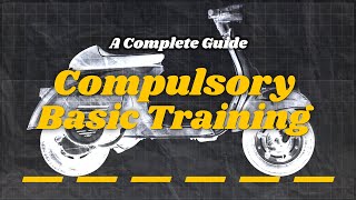 Compulsory Basic Training A Complete Guide [upl. by Thapa]