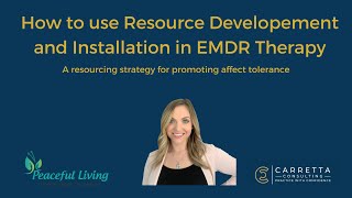 How to use Resource Developement amp Installation in EMDR Therapy [upl. by Nohpets]