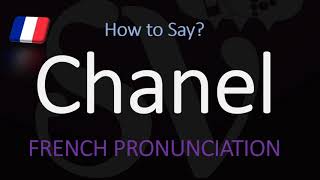 How to Say Chanel French Luxury Fashion Brand Pronunciation [upl. by Kaenel20]